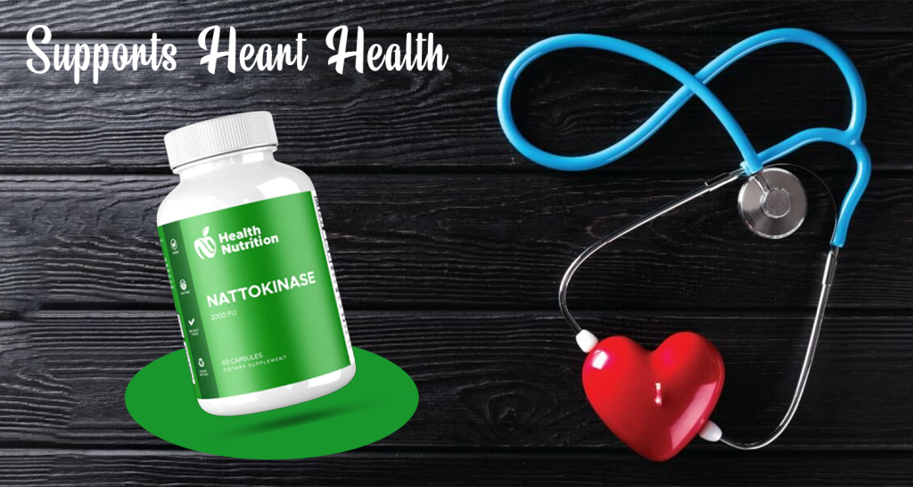 Nattokinase Heart Health